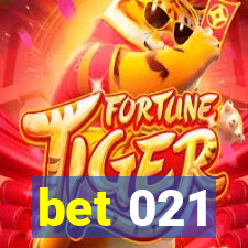 bet 021